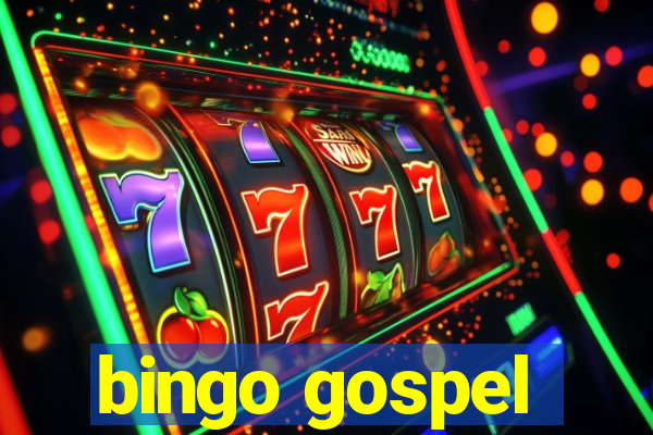 bingo gospel